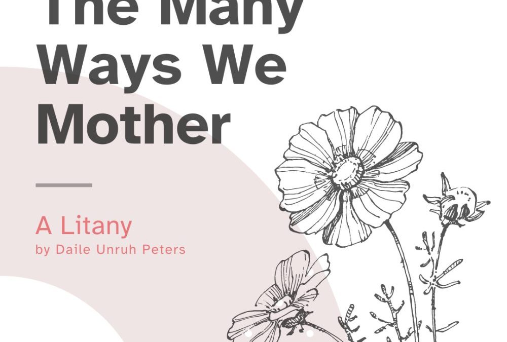 The Many Ways We Mother